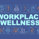 Workplace wellness