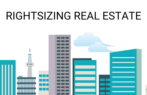 Rightsizing your real estate and office space