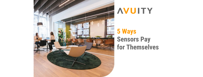 Case Study: 5 Ways Sensors Pay for Themselves
